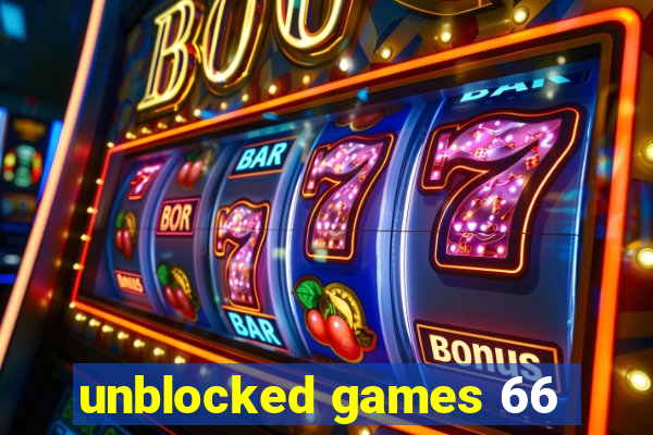 unblocked games 66